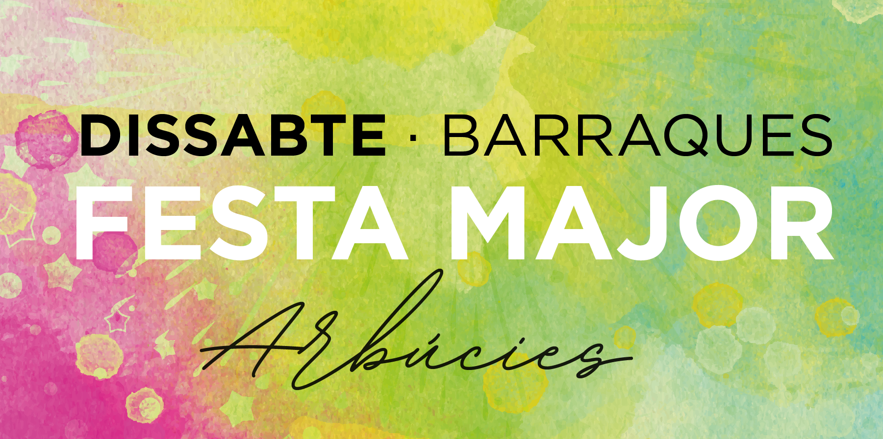 BARRAQUES DISSABTE FESTA MAJOR ARBÚCIES '25