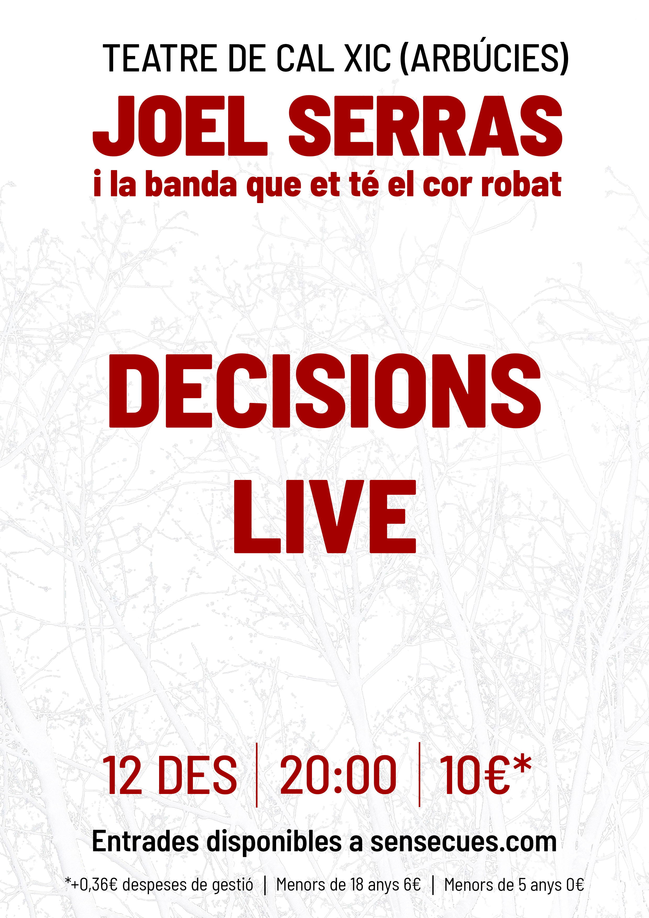 Joel Serras. Decisions Live.