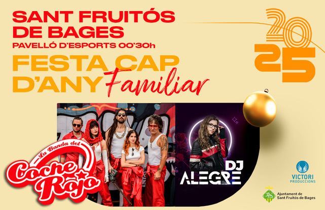 CAP D’ANY FAMILIAR A SANT FRUITÓS DE BAGES